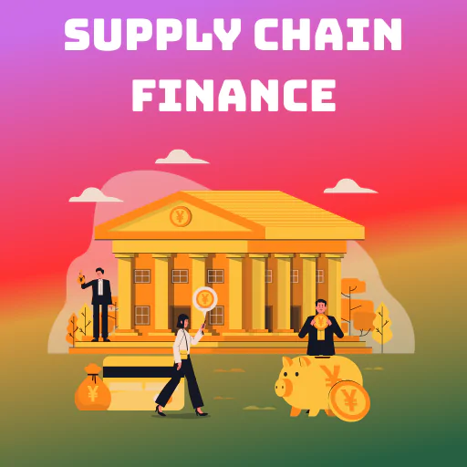 Supply Chain Finance